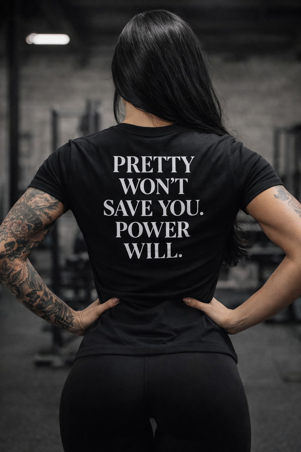 Pretty Won’t Save You. Power Will.